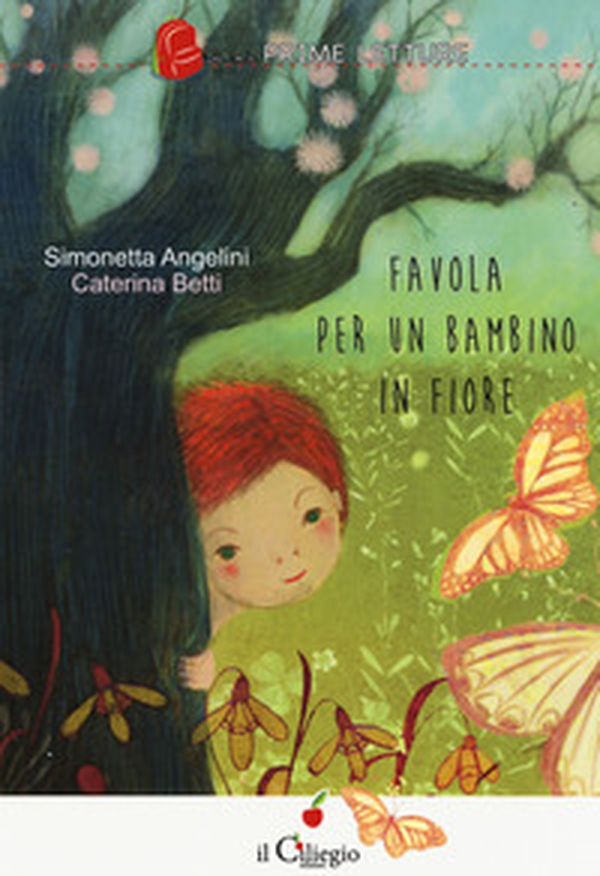 Favola per un bambino in fiore - Librerie.coop Favola per un bambino in fiore - Librerie.coop