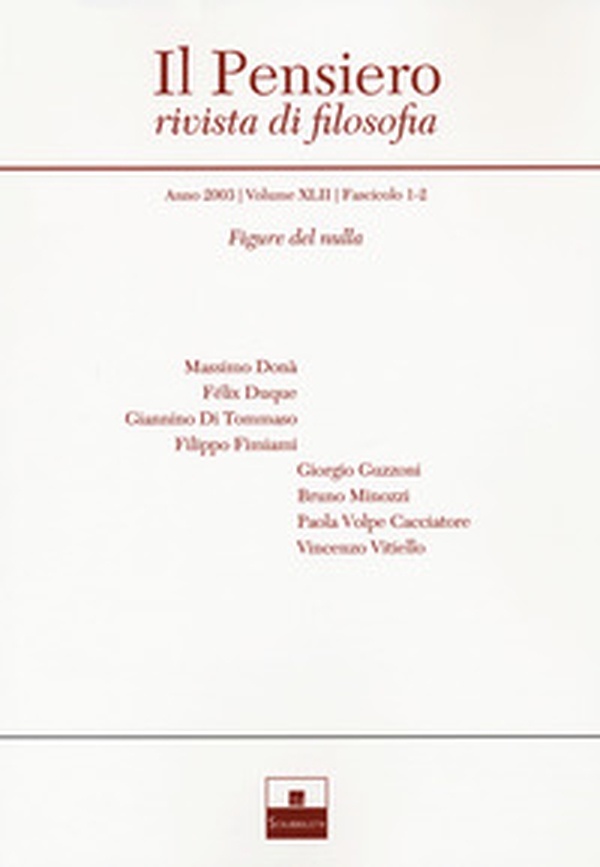 Il pensiero. Rivista di filosofia - Vol. 42 - Librerie.coop Il pensiero. Rivista di filosofia - Vol. 42 - Librerie.coop