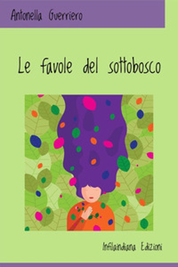 Le favole del sottobosco - Librerie.coop Le favole del sottobosco - Librerie.coop