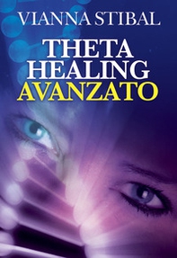 ThetaHealing avanzato - Librerie.coop