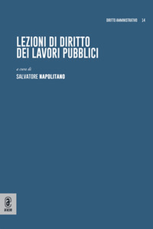 Lezioni di diritto dei lavori pubblici - Librerie.coop Lezioni di diritto dei lavori pubblici - Librerie.coop