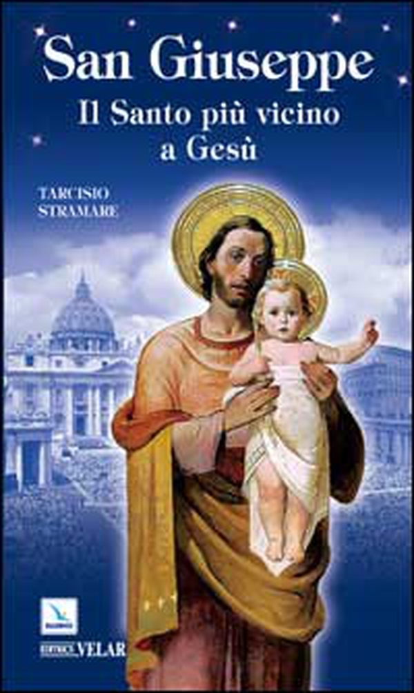 San Giuseppe. Il santo più vicino a Gesù - Librerie.coop San Giuseppe. Il santo più vicino a Gesù - Librerie.coop
