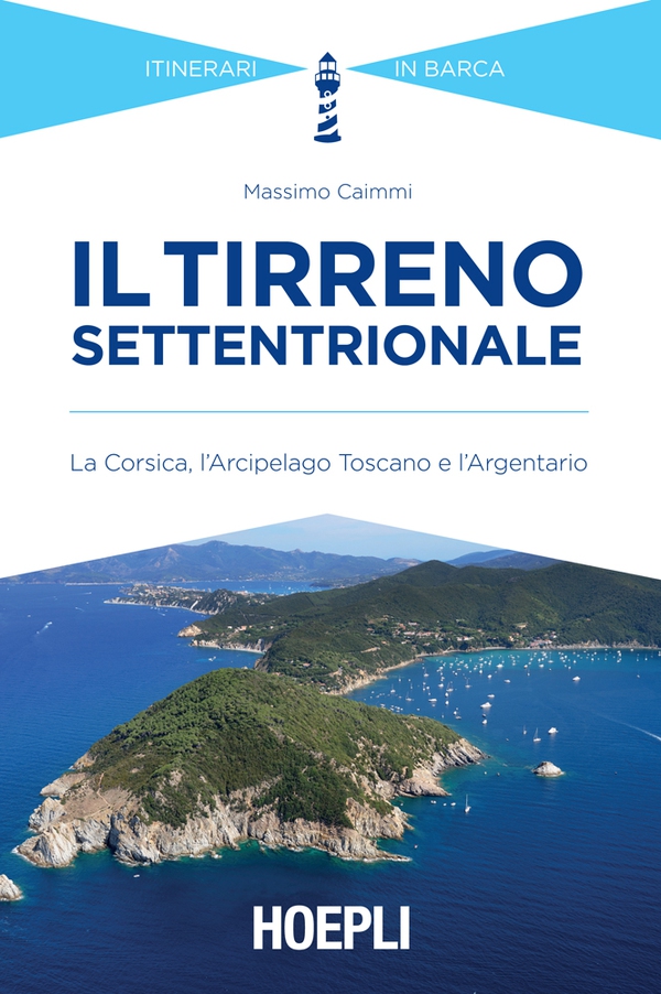 Il Tirreno settentrionale - Librerie.coop Il Tirreno settentrionale - Librerie.coop