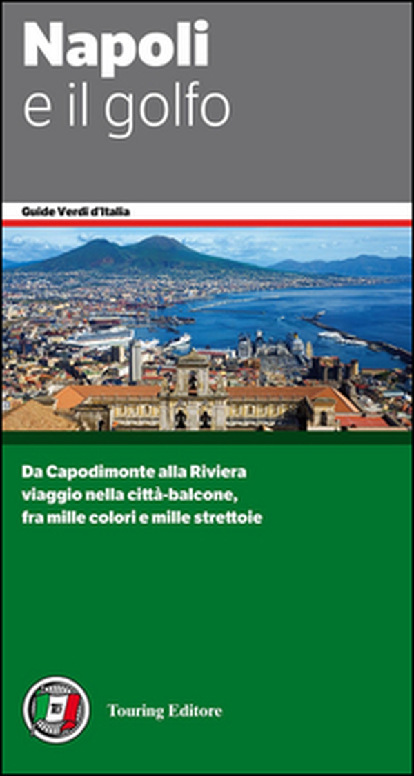 Napoli e il Golfo - Librerie.coop Napoli e il Golfo - Librerie.coop