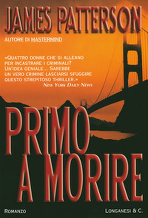 Primo a morire - Librerie.coop Primo a morire - Librerie.coop