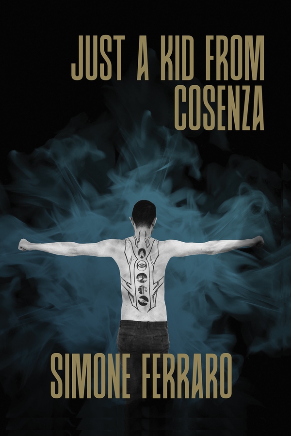 Just a kid from Cosenza - Librerie.coop Just a kid from Cosenza - Librerie.coop