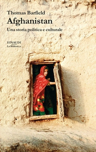 Afghanistan. Una storia politica e culturale - Librerie.coop