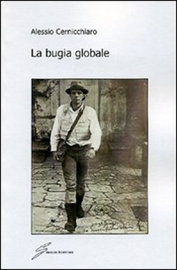 La bugia globale - Librerie.coop La bugia globale - Librerie.coop