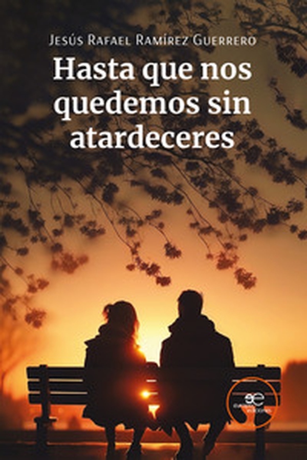 Hasta que nos quedemos sin atardeceres - Librerie.coop Hasta que nos quedemos sin atardeceres - Librerie.coop