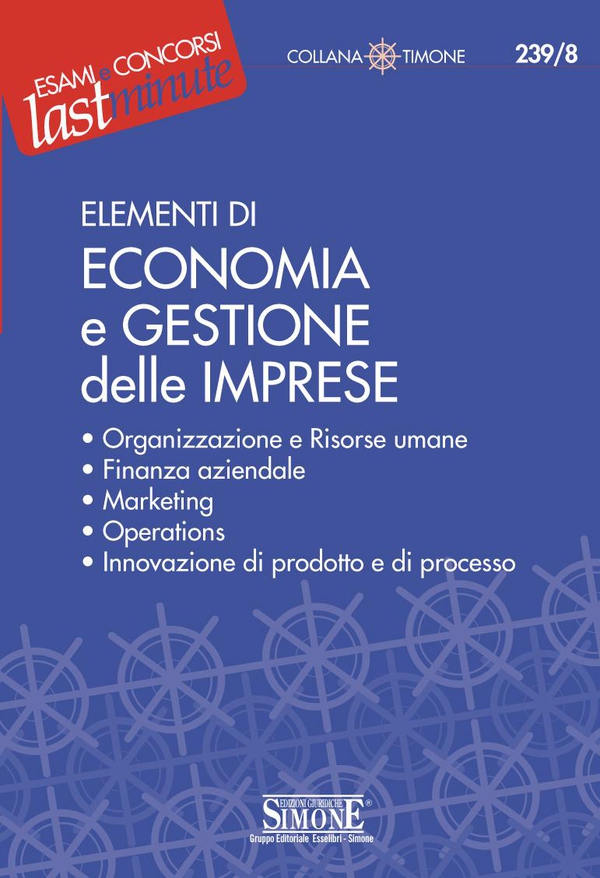 Elementi di Economia e Gestione delle Imprese - Librerie.coop Elementi di Economia e Gestione delle Imprese - Librerie.coop