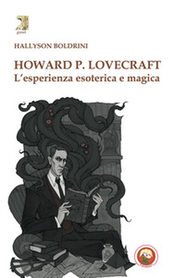 Howard P. Lovecraft. L'esperienza esoterica e magica - Librerie.coop Howard P. Lovecraft. L'esperienza esoterica e magica - Librerie.coop