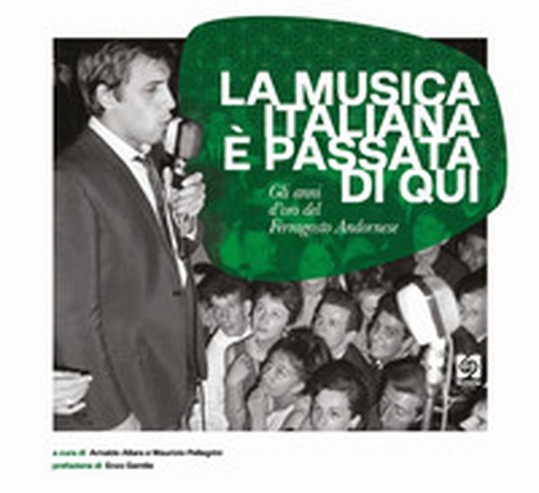 La musica italiana è passata di qui - Librerie.coop La musica italiana è passata di qui - Librerie.coop