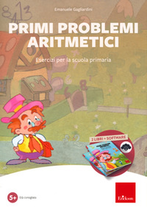 Primi problemi aritmetici. Esercizi per la scuola primaria - Librerie.coop Primi problemi aritmetici. Esercizi per la scuola primaria - Librerie.coop