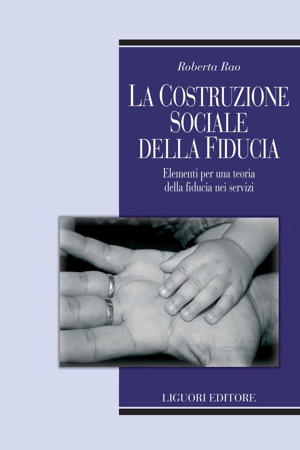La costruzione sociale della fiducia - Librerie.coop La costruzione sociale della fiducia - Librerie.coop