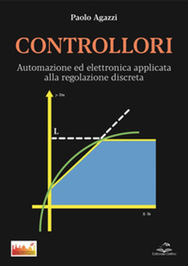Controllori. Automazione ed elettronica applicata alla building automation - Librerie.coop Controllori. Automazione ed elettronica applicata alla building automation - Librerie.coop