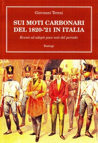 Sui moti carbonari del 1820-21 in Italia - Librerie.coop