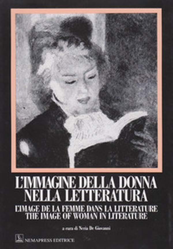 L'immagine della donna nella letteratura - Librerie.coop L'immagine della donna nella letteratura - Librerie.coop