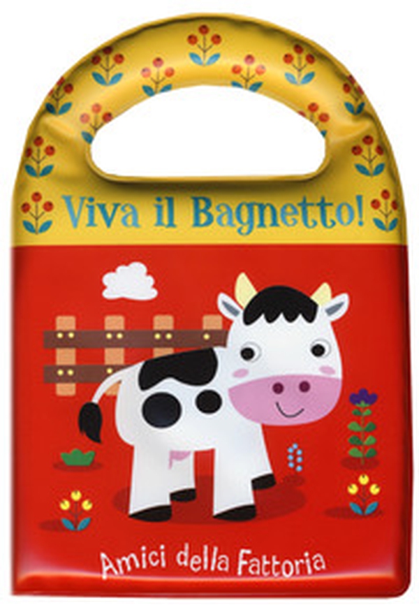 Amici della fattoria. Viva il bagnetto! - Librerie.coop Amici della fattoria. Viva il bagnetto! - Librerie.coop
