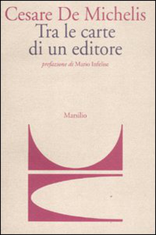 Tra le carte di un editore - Librerie.coop Tra le carte di un editore - Librerie.coop