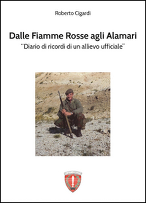Dalle fiamme rosse agli alamari - Librerie.coop Dalle fiamme rosse agli alamari - Librerie.coop