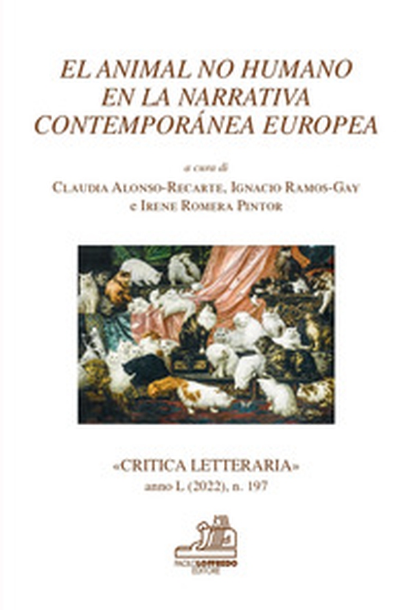 L'animale non umano nella narrativa contemporanea europea-El animal no humano en la narrativa contemporànea europea - Librerie.coop L'animale non umano nella narrativa contemporanea europea-El animal no humano en la narrativa contemporànea europea - Librerie.coop