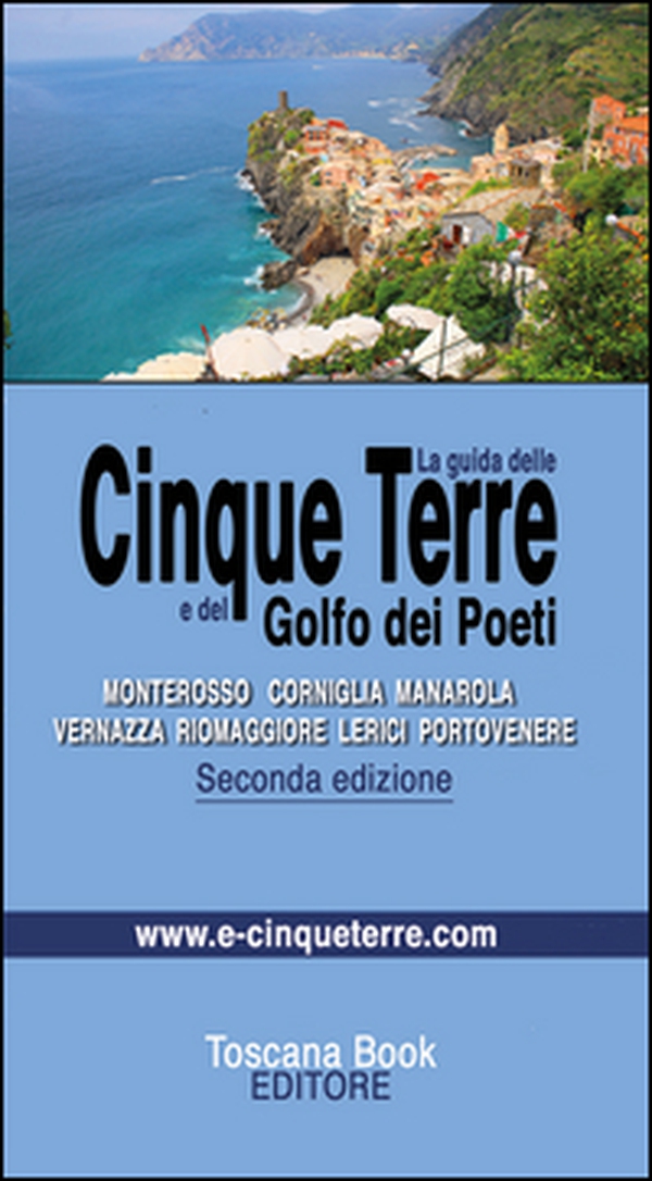 La guida delle Cinque Terre - Librerie.coop La guida delle Cinque Terre - Librerie.coop