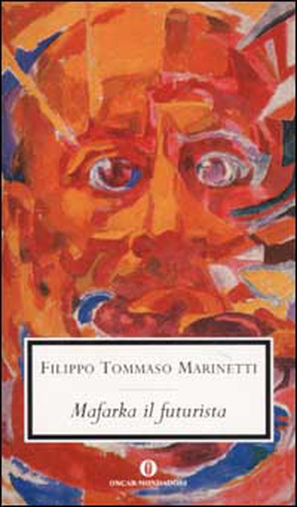 Mafarka il futurista - Librerie.coop Mafarka il futurista - Librerie.coop