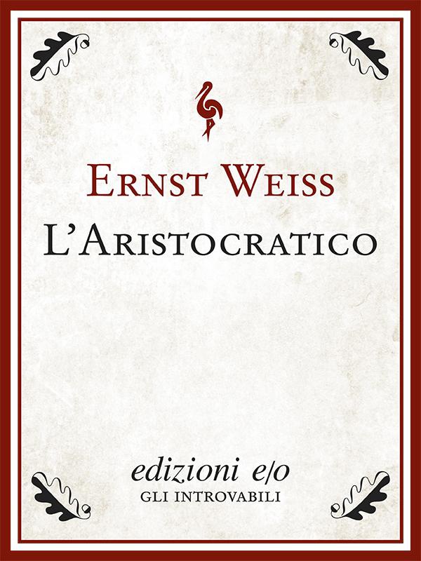 L'aristocratico - Librerie.coop L'aristocratico - Librerie.coop