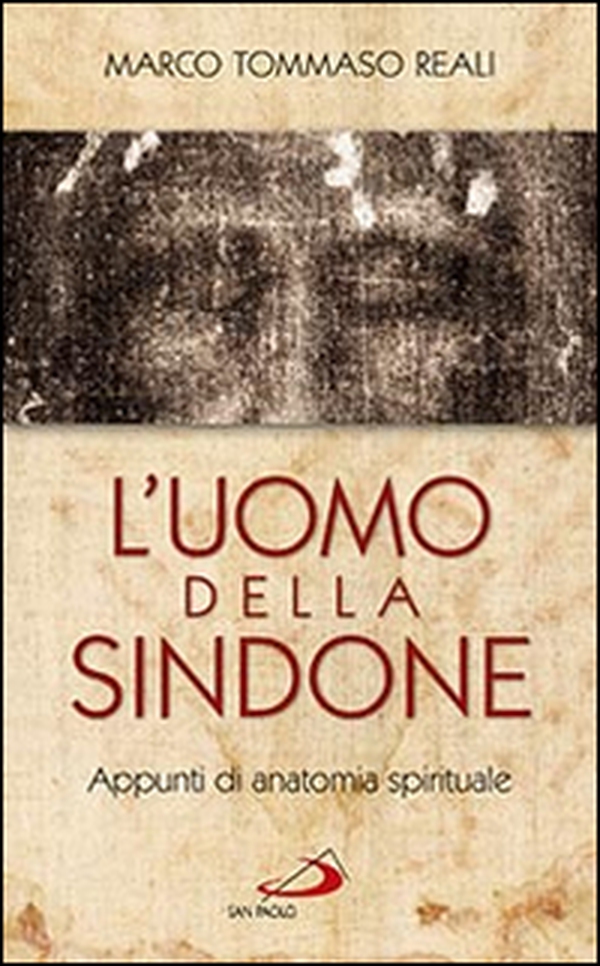 L'uomo della Sindone. Appunti di anatomia spirituale - Librerie.coop L'uomo della Sindone. Appunti di anatomia spirituale - Librerie.coop