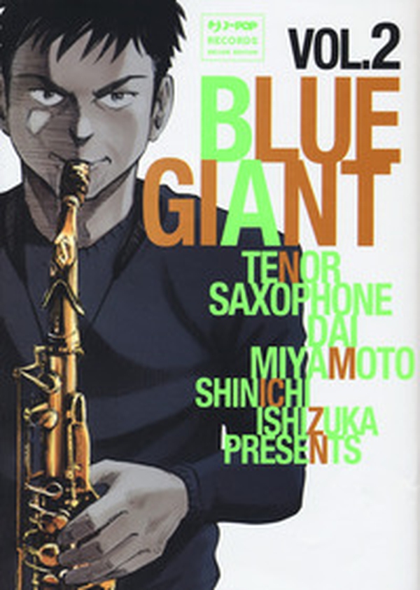 Blue giant - Vol. 2 - Librerie.coop Blue giant - Vol. 2 - Librerie.coop