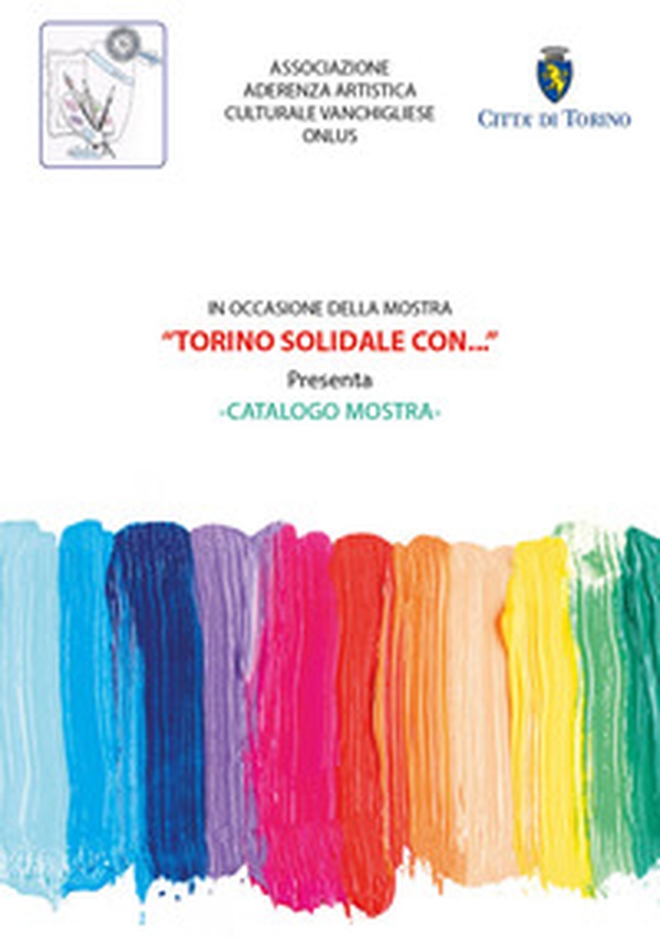Torino solidale con... - Librerie.coop Torino solidale con... - Librerie.coop