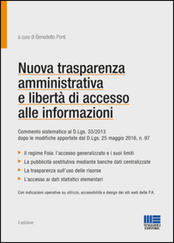 Nuova trasparenza amministrativa e libertà di accesso alle informazioni - Librerie.coop Nuova trasparenza amministrativa e libertà di accesso alle informazioni - Librerie.coop