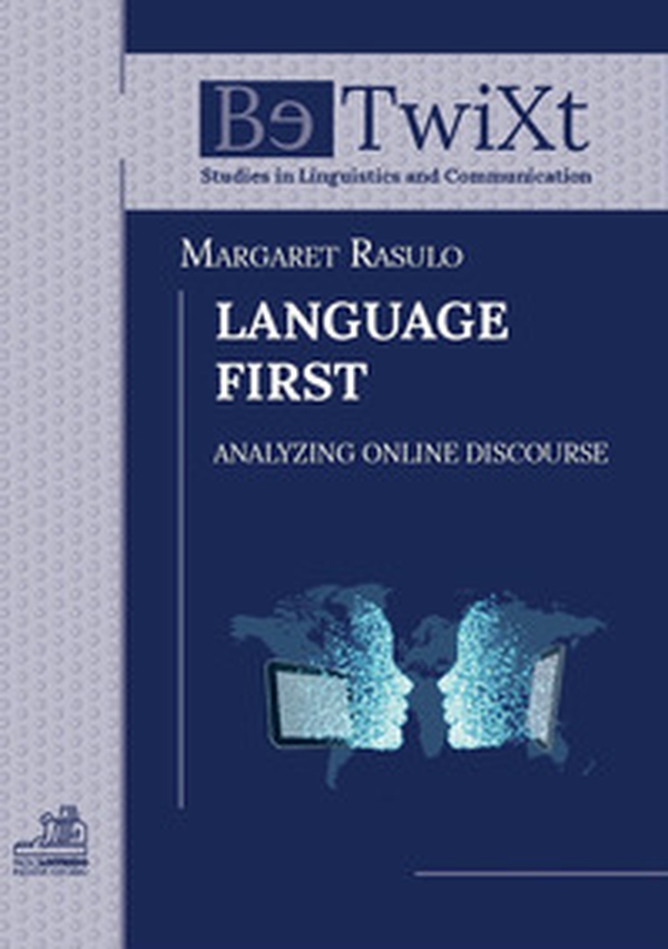 Language first. Analyzing online discourse - Librerie.coop Language first. Analyzing online discourse - Librerie.coop