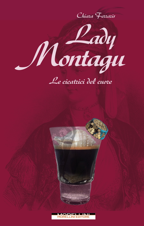 Lady Montagu - Librerie.coop Lady Montagu - Librerie.coop
