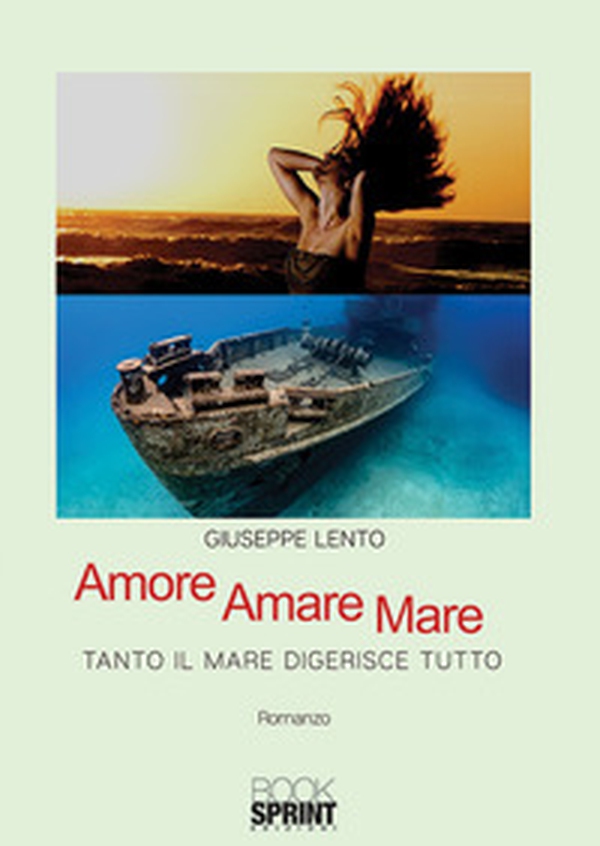 Amore amare mare - Librerie.coop Amore amare mare - Librerie.coop