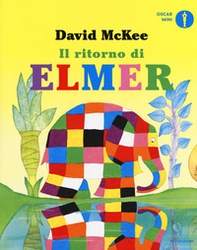 Il ritorno di Elmer - Librerie.coop