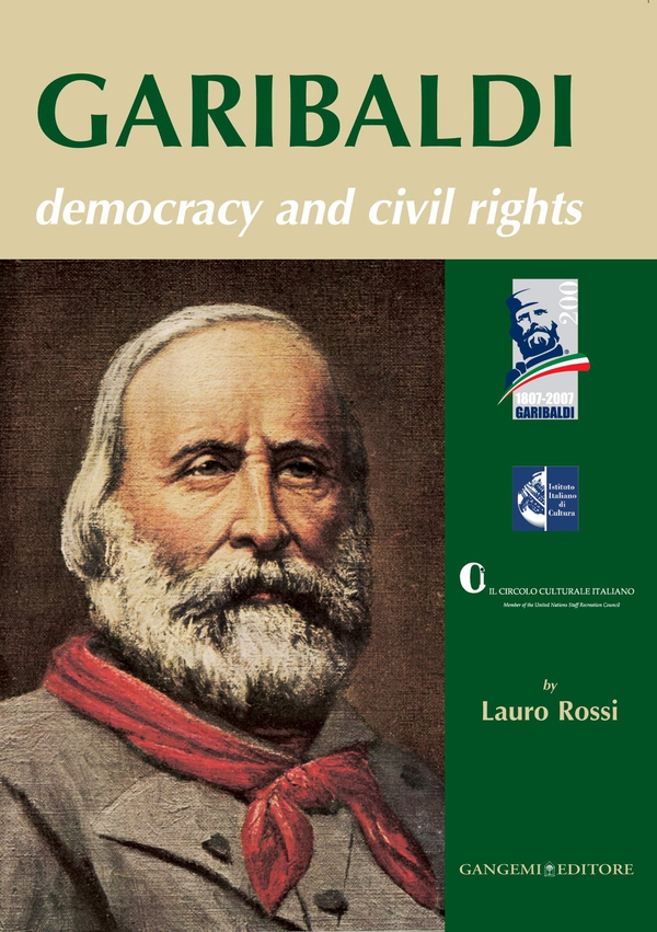 Garibaldi. Democracy and civil rights - Librerie.coop Garibaldi. Democracy and civil rights - Librerie.coop