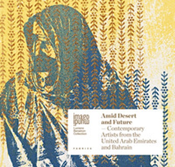 Amid desert and future. Contemporary artists from the United Arab Emirates and Bahrain. Ediz. italiana e inglese - Librerie.coop Amid desert and future. Contemporary artists from the United Arab Emirates and Bahrain. Ediz. italiana e inglese - Librerie.coop