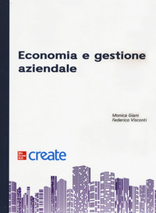 Economia e gestione aziendale - Librerie.coop Economia e gestione aziendale - Librerie.coop