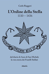 L'Ordine della Stella 1110-1436 - Librerie.coop