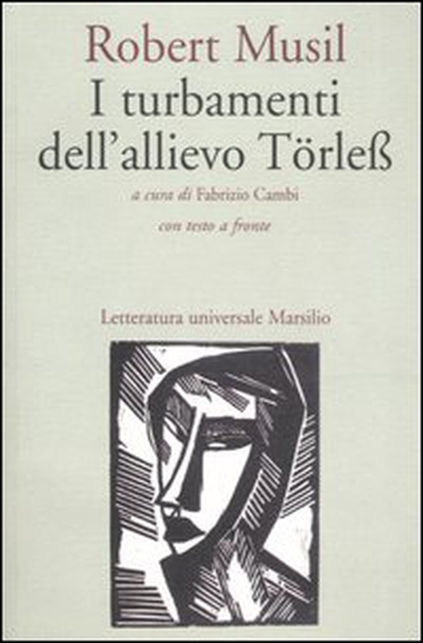 I turbamenti dell'allievo Törless. Testo tedesco a fronte - Librerie.coop I turbamenti dell'allievo Törless. Testo tedesco a fronte - Librerie.coop
