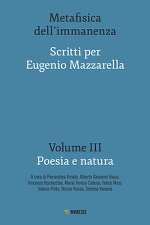 Metafisica dell'immanenza. Scritti per Eugenio Mazzarella - Librerie.coop Metafisica dell'immanenza. Scritti per Eugenio Mazzarella - Librerie.coop