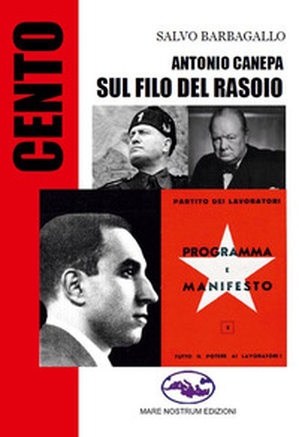 Antonio Canepa. Sul filo del rasoio - Librerie.coop Antonio Canepa. Sul filo del rasoio - Librerie.coop