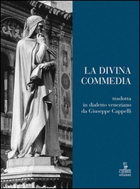 La Divina Commedia in dialetto veneziano da Dante Alighieri - Librerie.coop