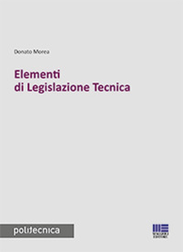 Elementi di legislazione tecnica - Librerie.coop Elementi di legislazione tecnica - Librerie.coop