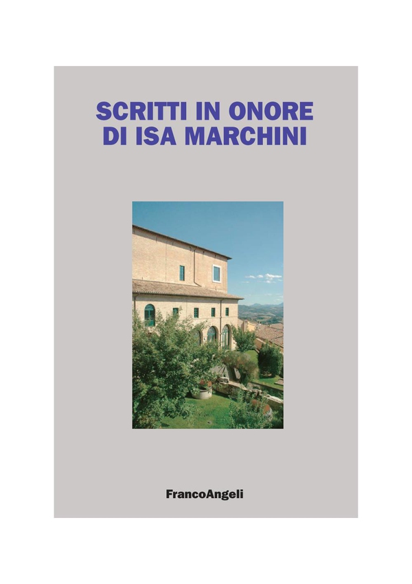 Scritti in onore di Isa Marchini - Librerie.coop Scritti in onore di Isa Marchini - Librerie.coop