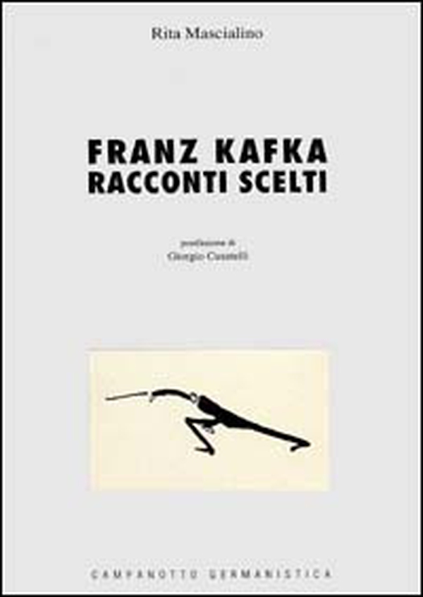 Franz Kafka. Racconti scelti - Librerie.coop Franz Kafka. Racconti scelti - Librerie.coop