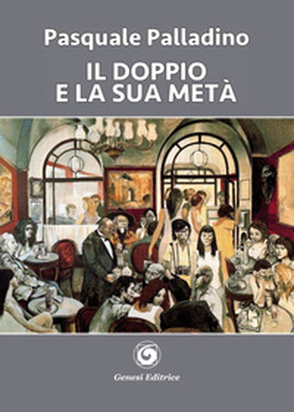Il doppio e la sua metà - Librerie.coop Il doppio e la sua metà - Librerie.coop