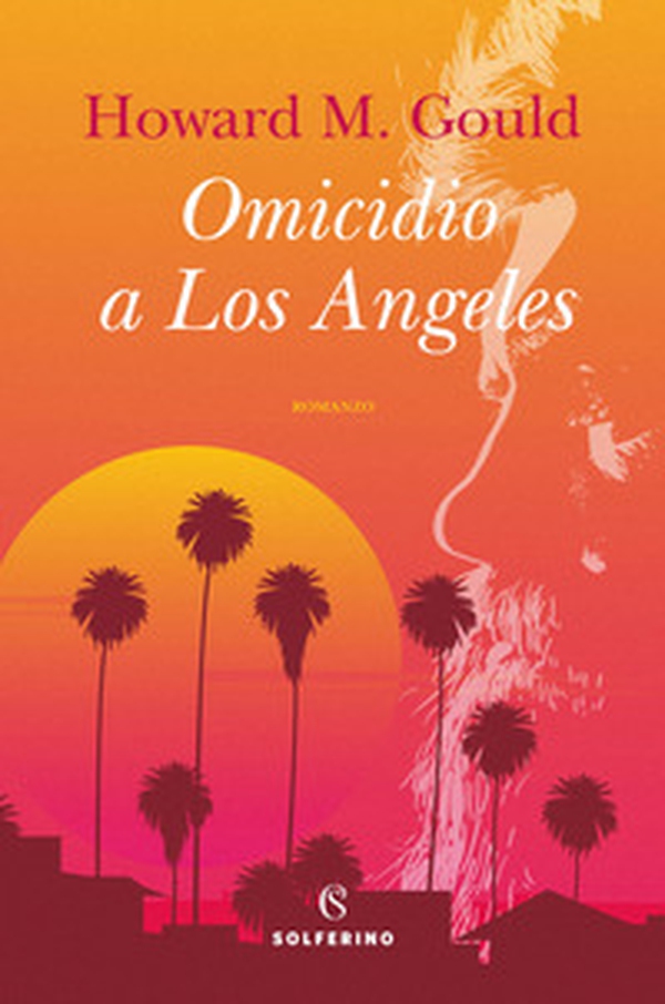Omicidio a Los Angeles - Librerie.coop Omicidio a Los Angeles - Librerie.coop