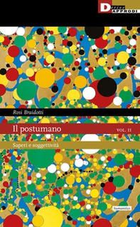 Il postumano - Vol. 2 - Librerie.coop